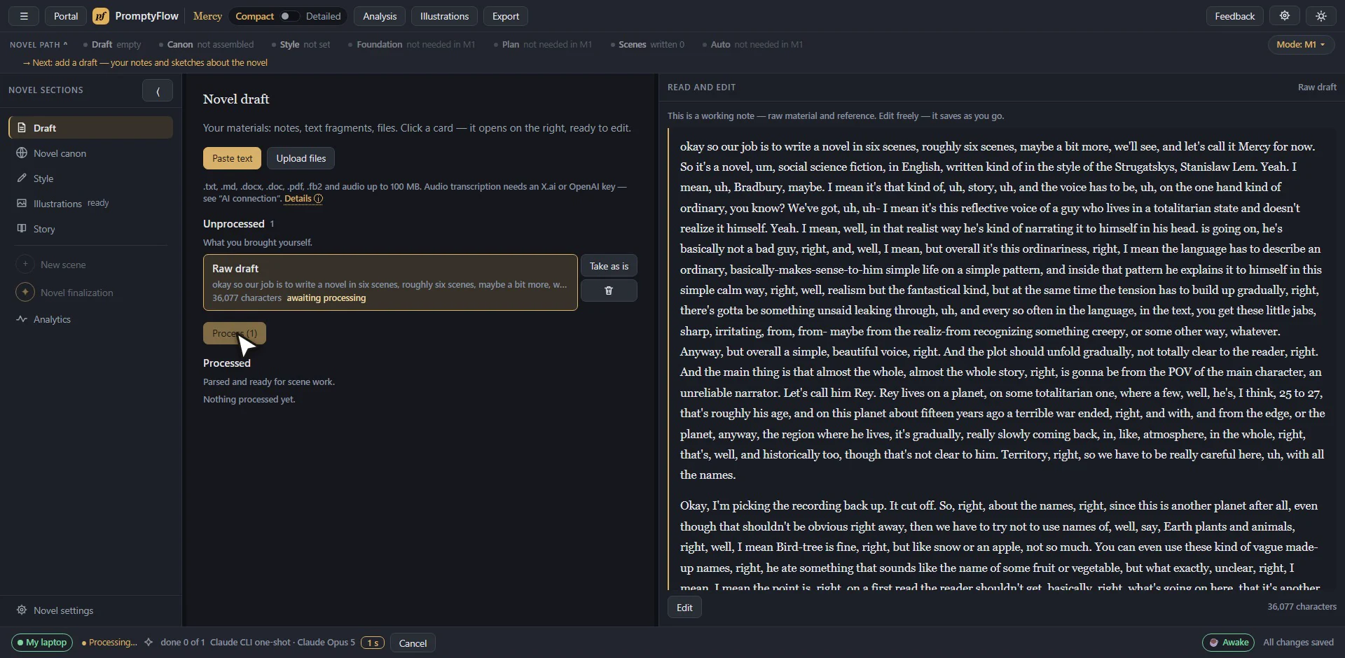 Stage 1, the draft: a 36,000-character voice memo
